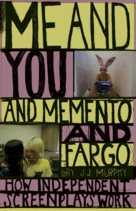 Me And You and Memento and Fargo